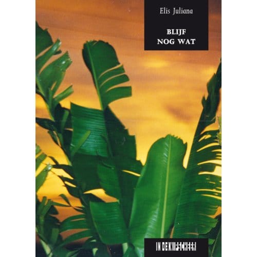 Blijf Nog Wat - Elis Juliana