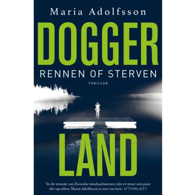 Rennen Of Sterven - Doggerland - Maria Adolfsson