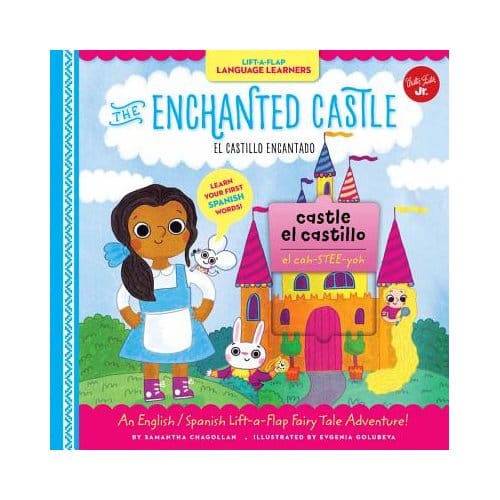Lift-A-Flap Language Learners: The Enchanted Castle - Samantha Chagollan
