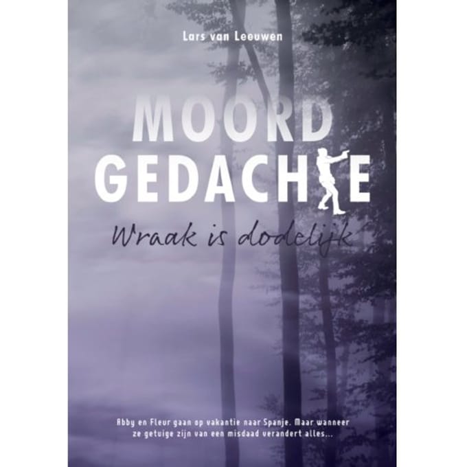 Moordgedachte - Lars van Leeuwen
