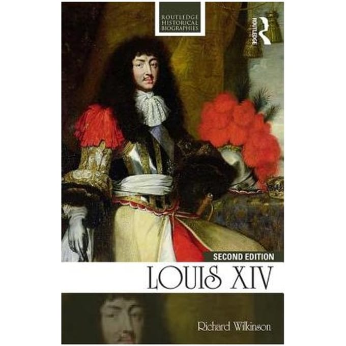 Louis Xiv - Richard Wilkinson