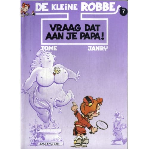 Vraag Dat Aan Je Papa ! - Kleine Robbe - Tome