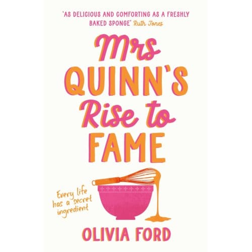 Mrs Quinn’s Rise To Fame - Olivia Ford