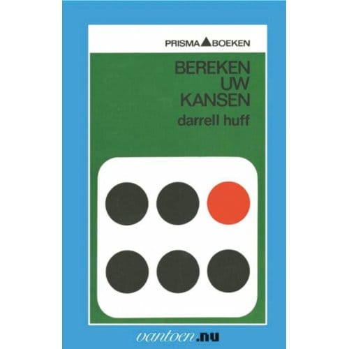 Bereken Uw Kansen - Vantoen.Nu - D. Huff
