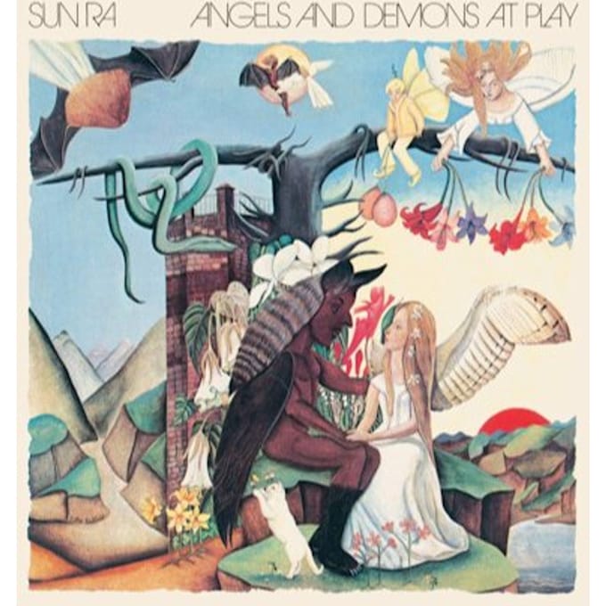 Angels & Demons At Play - Sun Ra