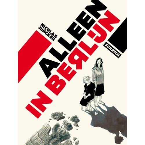 Alleen In Berlijn - Nicolas Juncker