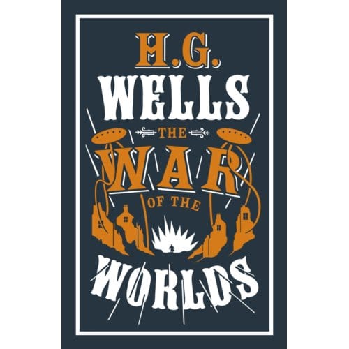 The War Of The Worlds - Evergreens - H.G. Wells
