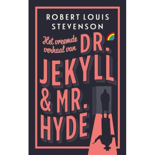 Het Vreemde Verhaal Van Dr. Jekyll En Mr. Hyde - Stevenson, Robert Louis