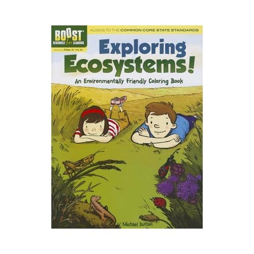 Boost Exploring Ecosystems! An Environmentally Friendly Coloring Book - Michael Dutton