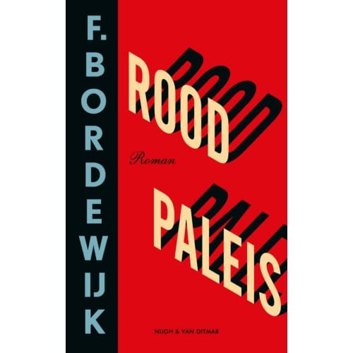 Rood Paleis - F. Bordewijk