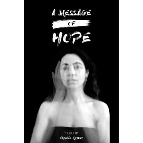 A Message Of Hope - Charlie Keyzer