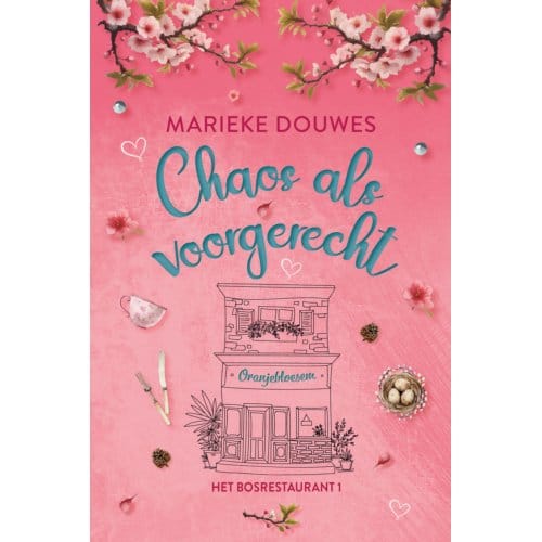 Chaos Als Voorgerecht - Het Bosrestaurant - Marieke Douwes