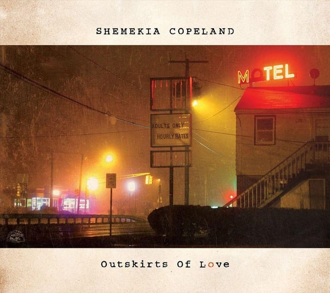 Outskirts Of Love - Shemekia Copeland