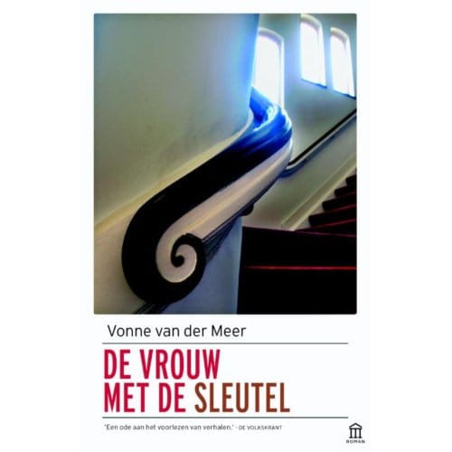 De Vrouw Met De Sleutel - Vonne van der Meer