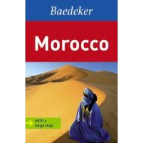 Baedeker Morocco [with Map] - Lehmann, Ingeborg