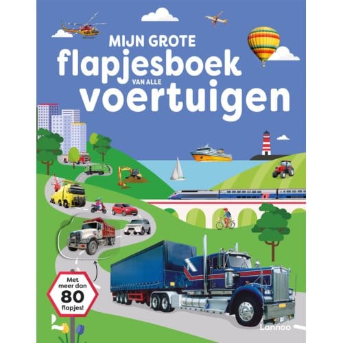 Mijn Grote Flapjesboek Van Alle Voertuigen
