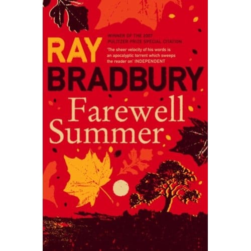 Farewell Summer - Ray Bradbury
