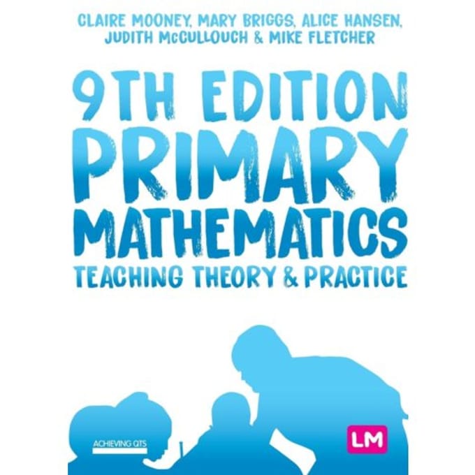 Primary Mathematics: Teaching Theory And Practice - Mooney, Claire