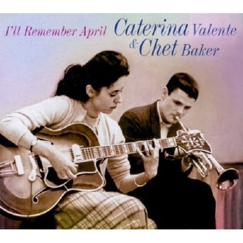 I'Ll Remember April - Catarina Valente