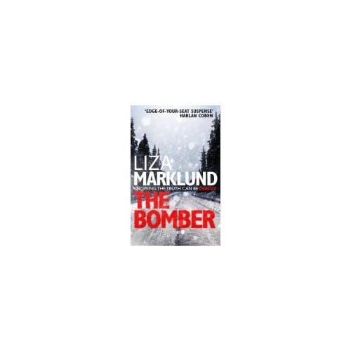 The Bomber - Liza Marklund