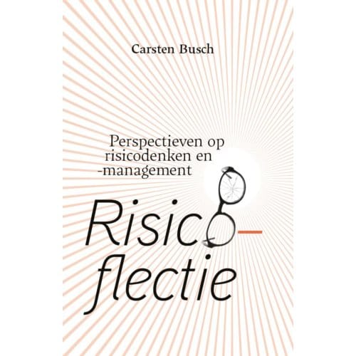 Risicoflectie - Carsten Busch