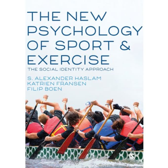 The New Psychology Of Sport And Exercise - S. Alexander Haslam