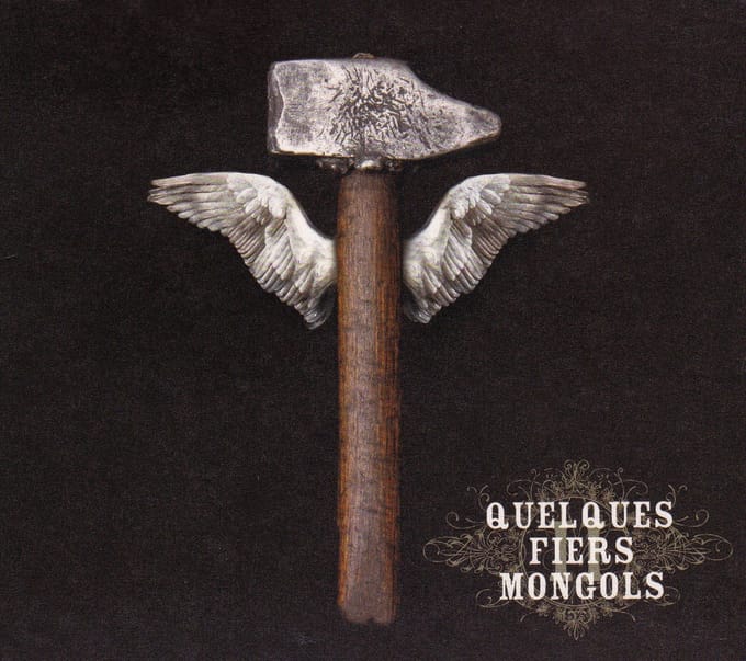 Quelques Fiers Mongols - II (CD)