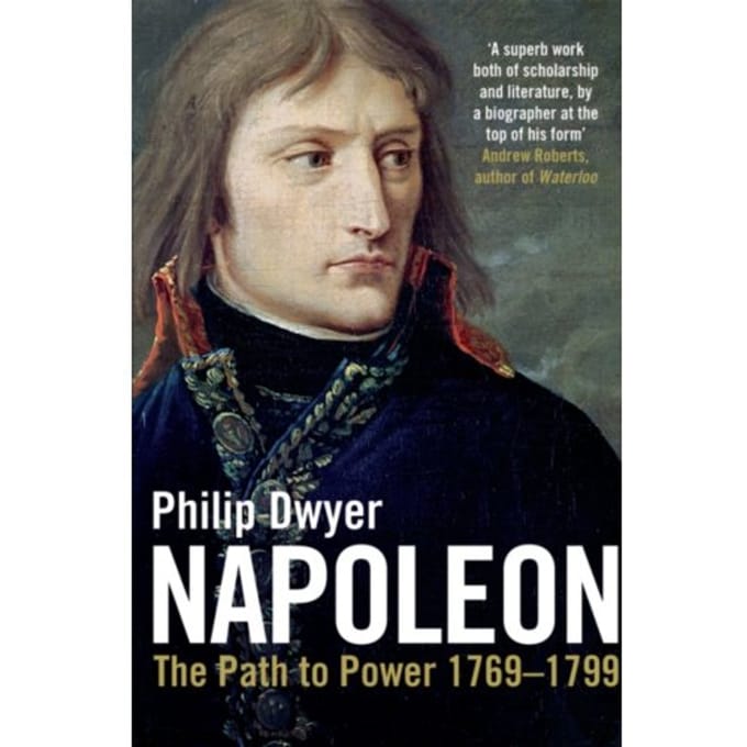 Napoleon - Philip Dwyer