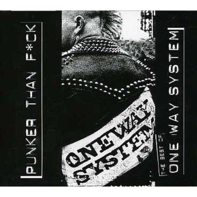 CD ONEWAY SYSTEM - Punker Than F*Ck: Het Beste van Amerikaanse Muziek Anderen Gebruikten