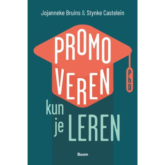 Promoveren Kun Je Leren - Jojanneke Bruins