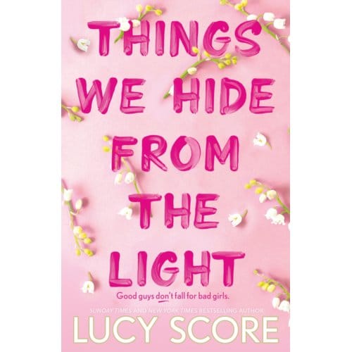 Things We Hide From The Light - Knockemout™ Series - Lucy Score