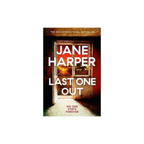 Last One Out - Jane Harper