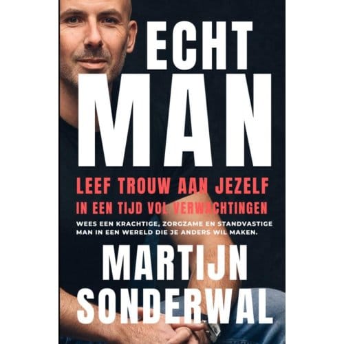 Echt Man - Martijn Sonderwal