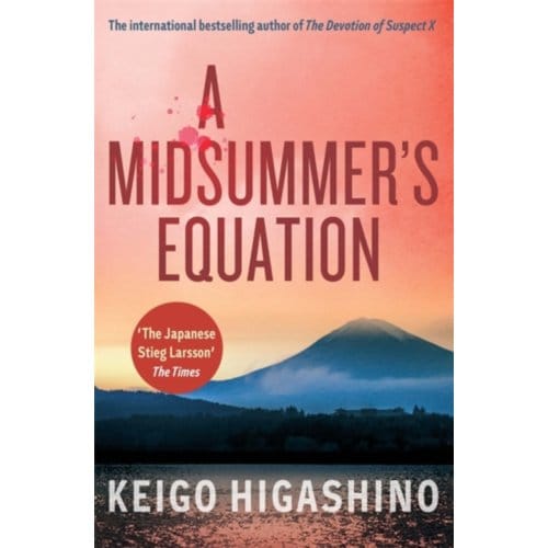A Midsummer's Equation - Detective Galileo Series - Keigo Higashino