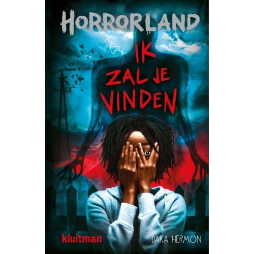 Ik Zal Je Vinden - Horrorland - Daka Hermon
