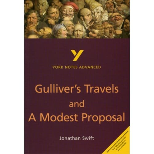 Gulliver's Travels And A Modest Proposal Everything You Need To Catch Up, Study And Prepare - Gravil, Richard