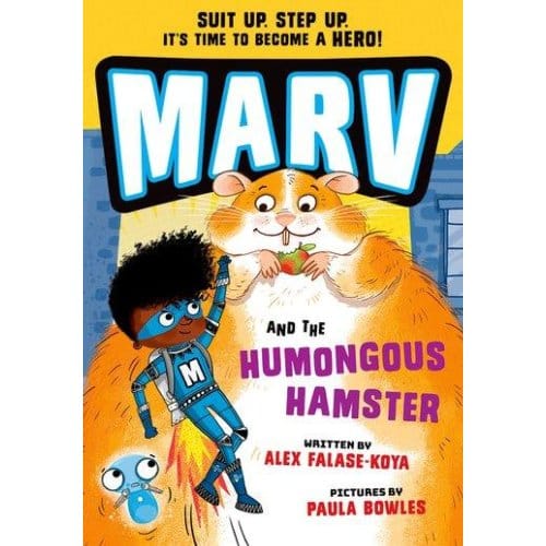 Marv And The Humongous Hamster - Alex Falase-Koya
