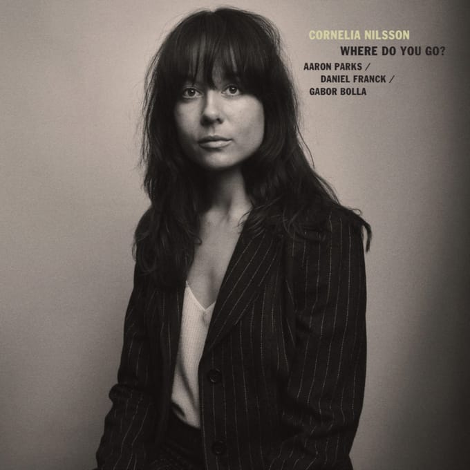 Cornelia Nilsson - Where Do You Go? (CD)