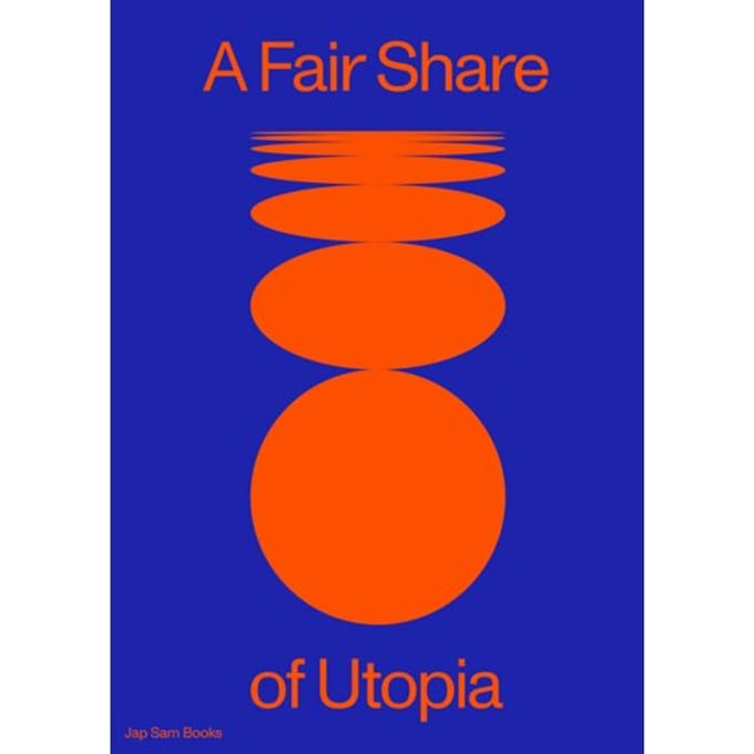 A Fair Share Of Utopia