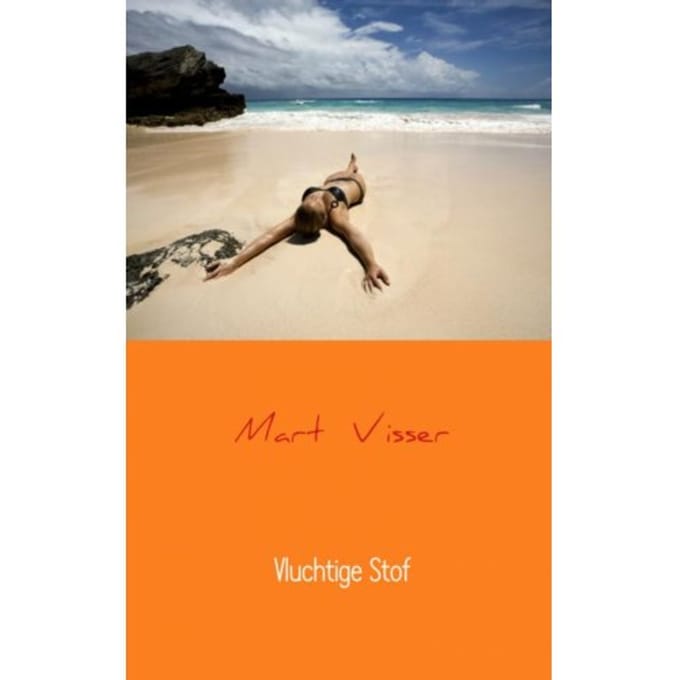 Vluchtige Stof - Mart Visser