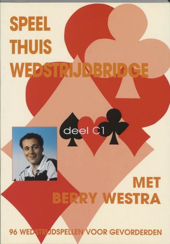 Speel Thuis Wedstrijdbridge / C1 - B. Westra