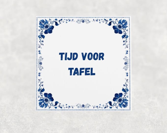 Spreuk tegel 15x15 cm Tijd voor tafel
