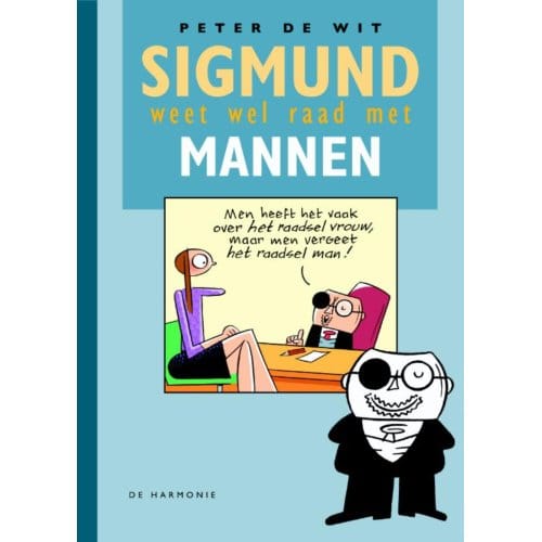 Sigmund Weet Wel Raad Met Mannen - P. de Wit