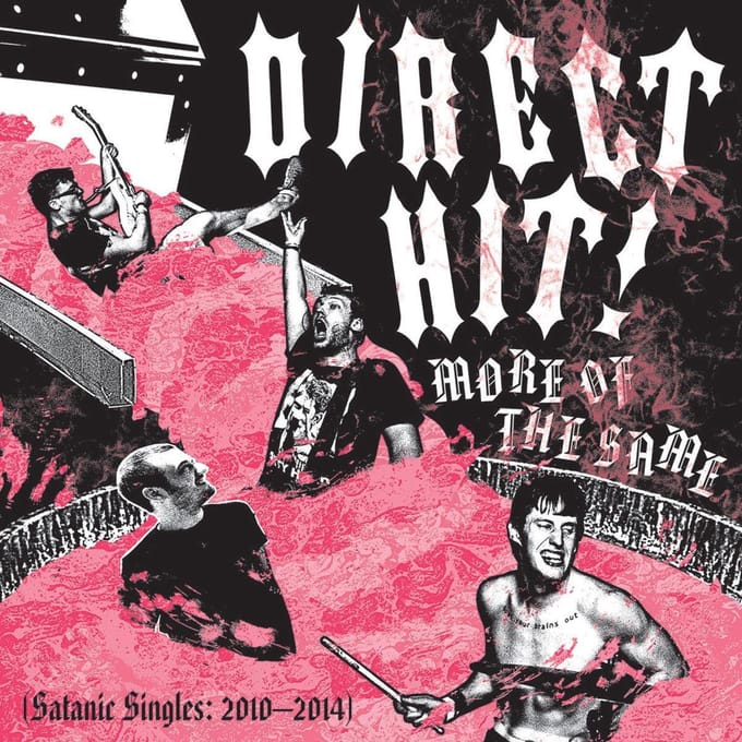 Direct Hit! - More Of The Same: Satanic Singles (2010-2014) (LP)