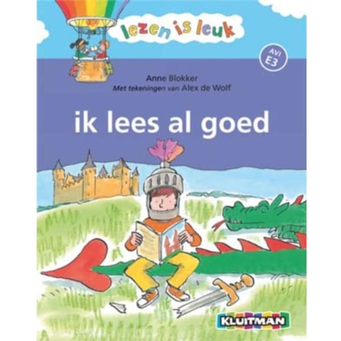 Lezen is leuk. Ik lees al goed (AVI E3) Voorleesboeken