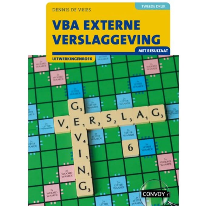 Vba Externe Verslaggeving Met Resultaat / 2e Druk / Uitwerkingenboek - D. de Vries