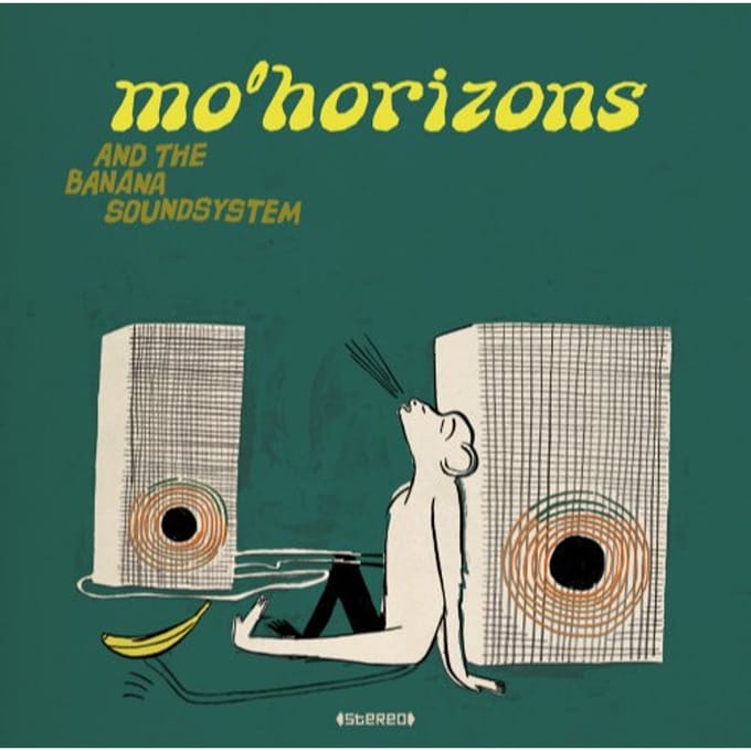 And The Banana Soundsystem - Mo'horizons