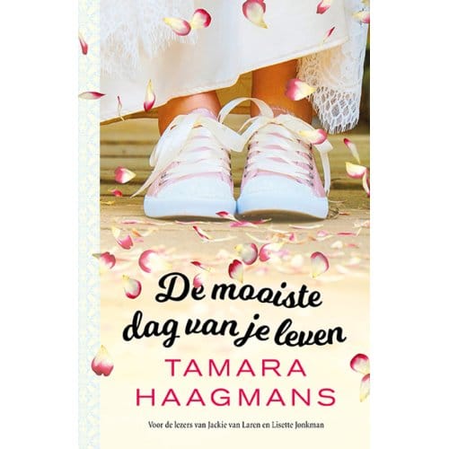 De Mooiste Dag Van Je Leven - Tamara Haagmans