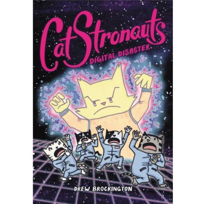 Catstronauts: Digital Disaster - Catstronauts - Drew Brockington