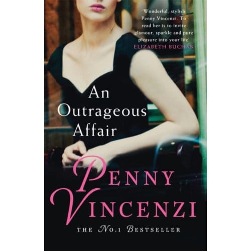 An Outrageous Affair - Penny Vincenzi